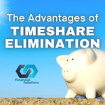 The Advantages of Timeshare Elimination